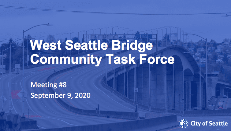 Click the image above to watch the recording of the 8th West Seattle Bridge Community Task Force Meeting.