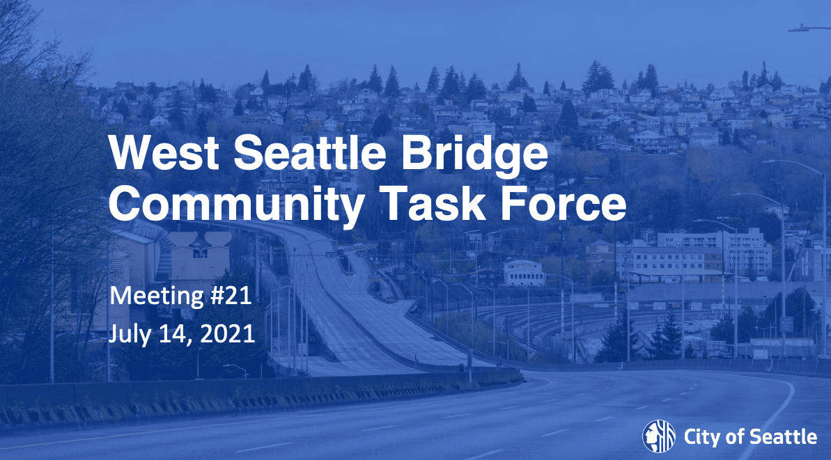 West Seattle Bridge Community Task Force Meeting #21 graphic