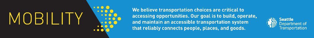Mobility is also a core value and goal of SDOT.