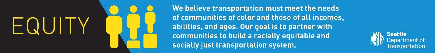 Equity is one of SDOT's core values and goals, and a top priority.